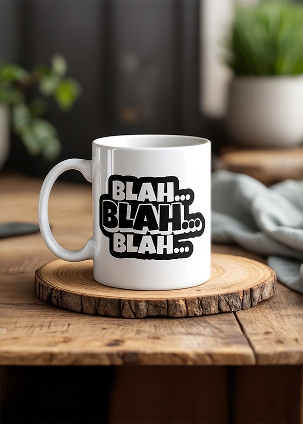 Blah Blah Blah... Mesajlı Tipografik Kupa Bardak 